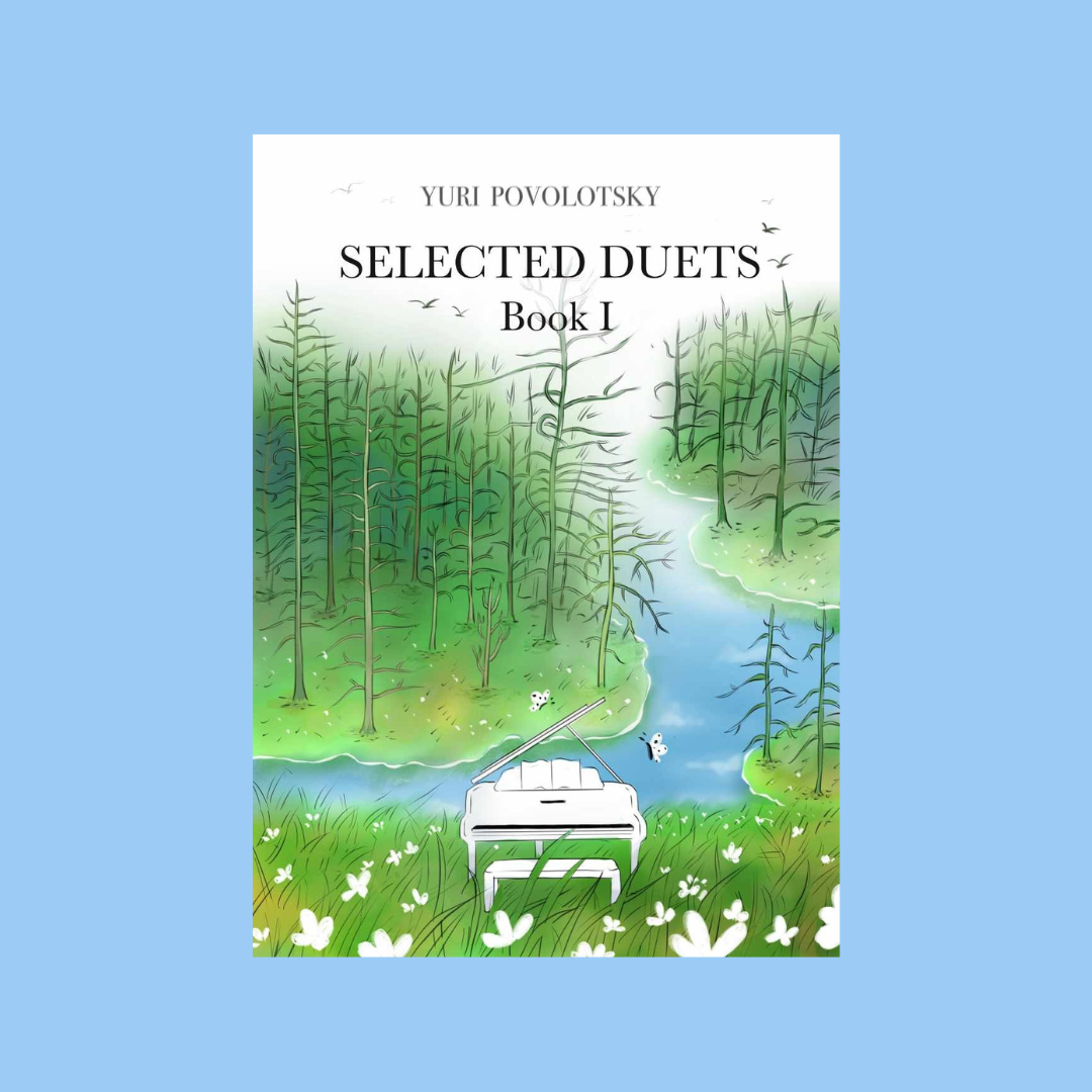 Selected Duets Book 1 by Yuri Povolotsky (Single Print PDF)
