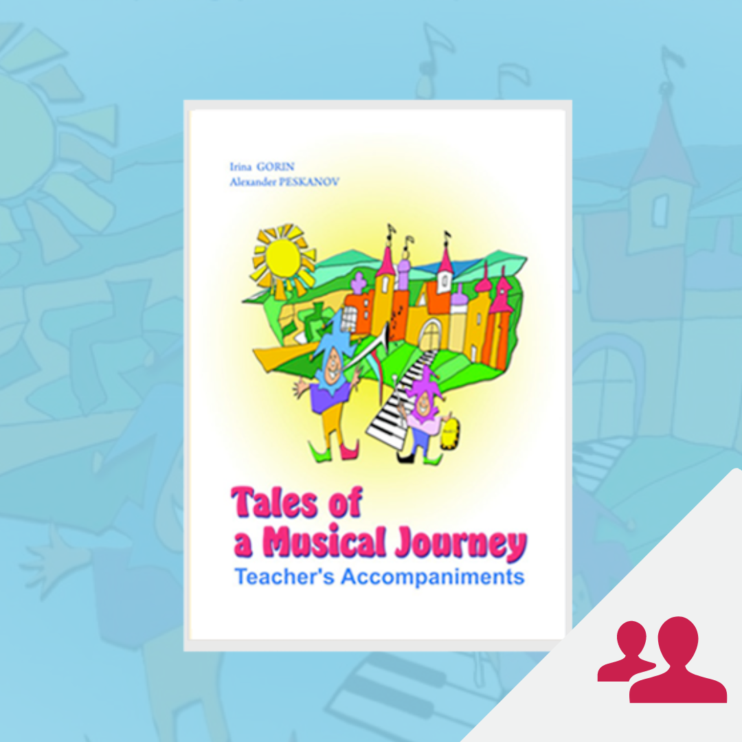 Tales of a Musical Journey - Teacher’s Accompaniments - Book 1