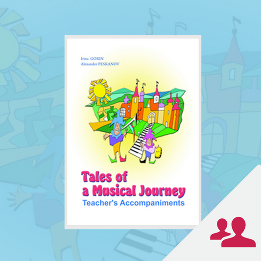 Tales of a Musical Journey -  Teacher’s Accompaniments - Book 1